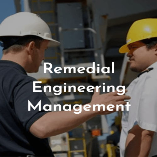 Remedial Engineering Management